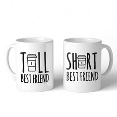 two coffee mugs with the words best friend and best friend