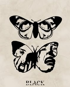 two black and white butterflies with the words black on them