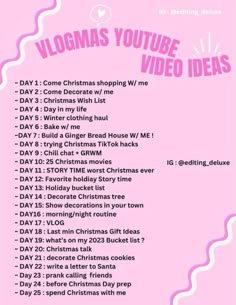 a pink poster with the words vlogmas youtubee video ideas