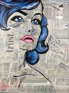 a woman's face painted on newspaper with blue hair and lipstick, as if she is looking at the viewer