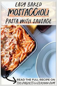 an easy baked pasta casserole recipe with sausage