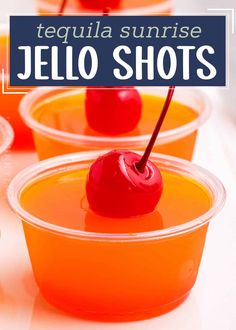 jello shots in plastic cups with cherries on top and text overlay that reads tequila sunrise jello shots