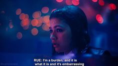 Rue Quote Euphoria, Euphoria Screenshots, Euphoria Quote, Hbo Euphoria Memes, 18th Birthday Party, Best Tv Shows, Movie Quotes