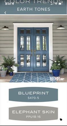 a blue front door with the words behrr 2019 color trend earth tones on it