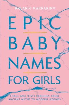 the cover of epic baby names for girls, with blue and pink marbled background