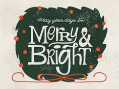 a merry christmas card with the words merry and bright