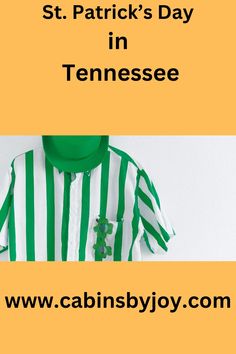 a green and white striped shirt with the words st patrick's day in tennessee