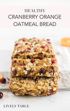 cranberry orange oatmeal bread on a towel