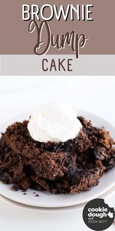 chocolate brownie dump cake on a white plate with whipped cream in the middle and text overlay