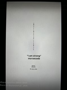 an old movie poster with the words i am strong in morsecodee on it