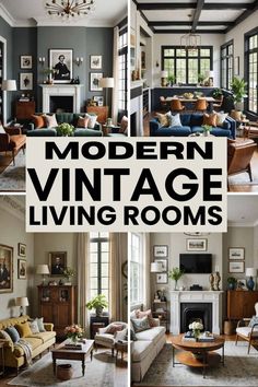 modern vintage living rooms that are all in different styles and colors, with text overlaying the image