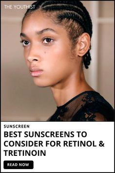 Explore our comprehensive guide on sunscreens tailored for retinol, tretinoin (Retin-A), and Differin users. While these potent ingredients enhance skin tone and texture, they heighten sun sensitivity. Proper sun protection is vital to prevent sunburns and maintain retinoid efficacy. Discover the best sunscreens for optimal skin health and radiant results.



#SunscreenForRetinol #SunscreenForTretinoin
#SunscreenAndRetinol #SunscreenAndTretinoin #RetinolSkincare
#TretinoinSkincare #SkinProtection
#SunscreenEssentials #SPFBeauty
#HealthySkin #SkincareRoutine #DermatologistRecommended
#SunscreenGuide Retinol Tretinoin, Sun Sensitivity, Sunscreen Guide, Retinol Skincare, Best Sunscreen, Best Sunscreens, Juice Beauty