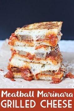 meatball marinara grilled cheese sandwich stacked on top of each other with text overlay