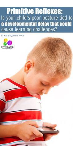 Primitive Reflex: Poor Posture Shows Signs of Learning Delays from Retained STNR | ilslearningcorner.com Reflex Exercises, Reflex Integration, Primitive Reflexes, Vision Therapy, Pediatric Occupational Therapy, Developmental Delays