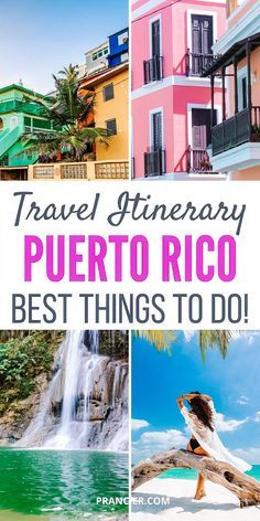 travel itinerary puerto rico best things to do