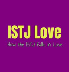 Istj Relationships Love, Infp Istj Relationship, Intj Istj Relationships, Istj Infj Relationship, Istj Infp Relationship, Istj Male, Cold Personality