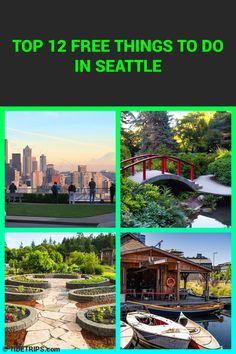 the top 12 free things to do in seattle