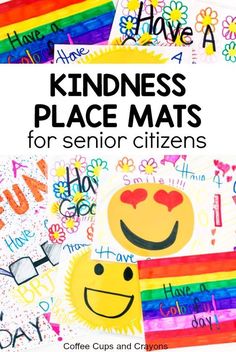 the words kindness place mats for senior citizens are shown in rainbows, hearts and smiley faces