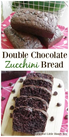 double chocolate zucchini bread on a cutting board with the words, double chocolate zucchini bread