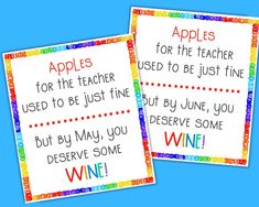 two cards with the words wine, apples and for the teacher used to be just fine