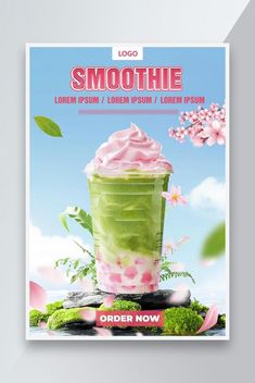 an advertisement for a smoothie drink with pink and green toppings on the side