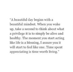 an image of a quote with the words beautiful day begins with a beautiful mindset when you