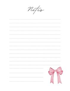 a note with a pink bow on it and the word notes written in cursive writing