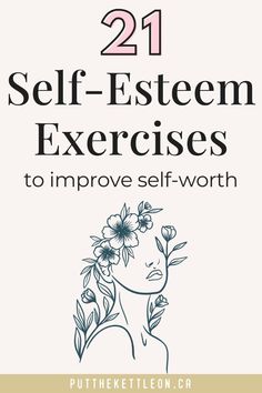 Looking to boost your self-esteem? Here are 21 self esteem building exercises you can try to overcome feelings of low self-worth. Includes worksheets and activities to work on self-esteem and confidence. Ideal for women, teens and girls. more in telegram How To Build Up Your Self Esteem, Build Your Self Esteem, Activities To Build Self Esteem, Self Help Topics, How To Work On Self Esteem, Raise Self Esteem Tips, Positive Self Talk Activities For Adults, How To Feel Worth It, Self Esteem Boost