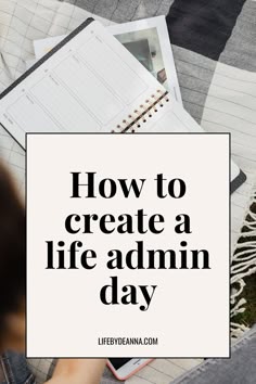 how to create a life admin day Create Your Own Life, Life Admin, Admin Day, Homemaker Schedule, The Perfect Life, Productive Life, Organization Station, Mom Planner, Self Organization