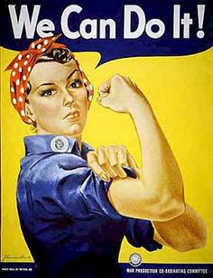 we can do it poster with an image of a woman flexing