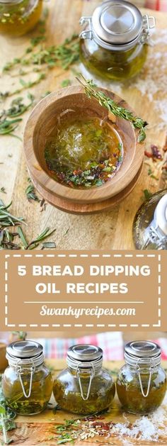 5 bread dipping oil recipes in jars on a wooden table with herbs and seasonings