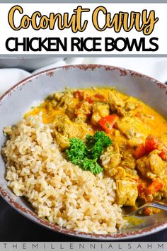 this coconut curry chicken rice bowl is an easy and delicious meal