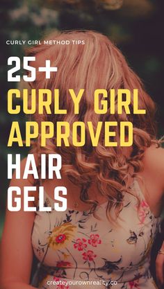 If you're searching for a new curly girl approved gel, Create Your Own Reality can help! This list has over 25+ curly girl approved gels so you can rock your naturally curly hair! Click through to see all of these curly girl approved products! Curly Girl Method Routine, Argon Oil, Deva Curl, Herbal Essences