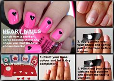 All you need is a hole punch from a craft store! Super easy! No skills needed! Rock Your Locks, Heart Nails, Love Hair, Cool Stuff, Craft Stores, Base Colour, All You Need Is, Pretty Nails