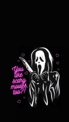 a person with a knife in their hand and the words you like scary movies too?