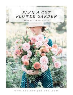 Plan a Cut Flower Garden - Root Design Company Flower Clipping Garden, Flower Garden Set Up Ideas, Home Grown Flowers, Spring Garden Planning, Cut Flower Garden Plans Layout, Potted Cut Flower Garden, Home Flower Garden Design, How To Plan A Flower Garden Layout, How To Grow A Cut Flower Garden