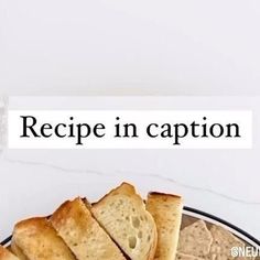 some bread and crackers on a plate with the words recipe in caption above it