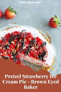 image Recipe: A refreshing salty-sweet ice cream pie with a sugar cone and pretzel crust, topped with fresh strawberry jam, hot fudge sauce, and more crushed pretzels. Strawberry Ice Cream Pie, Fresh Strawberry Jam, Ice Cream Pie, Pretzel Crust, Hot Fudge Sauce, Sugar Cones, Ice Cream Pies, Fudge Sauce