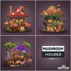 four different houses made out of pixelated materials, each with mushrooms on the roof