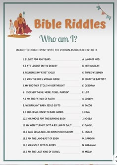 the bible riddles for kids who am i? with pictures and text on it