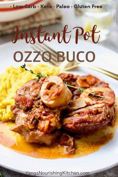 instant pot oozebuco recipe on a plate with mashed potatoes