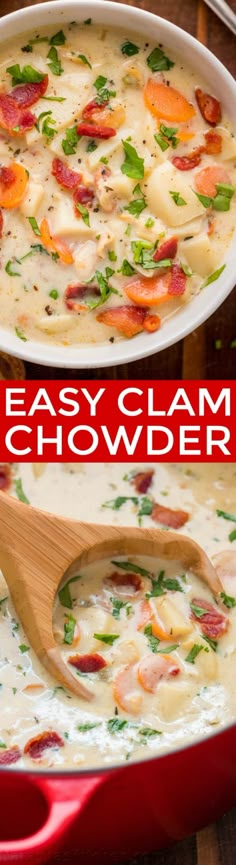 two images showing different types of chowder in a red casserole dish with text overlay that reads easy clam chow