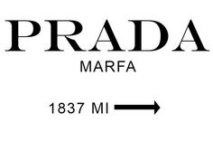 the prada marfa sign is shown with an arrow pointing to it's left