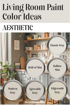 The image features living room paint color ideas with an aesthetic theme, showcasing six paint swatches. The colors include Classic Gray, Drift of Mist, Balboa Mist, Modern Gray, Agreeable Gray, and Edgecomb Gray. In the background, a cozy and stylish kitchen space complements the neutral gray tones, adding to the aesthetic appeal. Refresh Sherwin Williams, Sherwin Williams Modern Gray, Drift Of Mist Sherwin Williams, Colors Go With Gray, Revere Pewter Living Room, Neutral Living Room Paint, Drift Of Mist, Interior Paint Color Palette