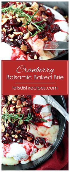 cranberry basilonic baked brie with white cheese and dried cherries