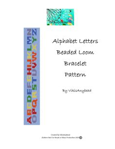 the alphabet letters beaded loom bracelet pattern