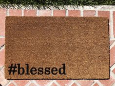 a door mat with the word'blessed'written on it