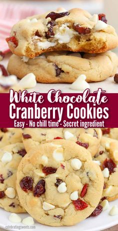 white chocolate cranberry cookies are stacked on top of each other, with the title overlay