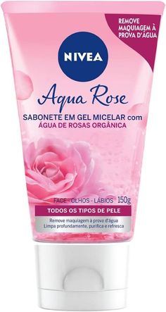 Aqua Rose - Sabonete em Gel Micelar - Nivea Nivea Face Wash, Gentle Face Wash, Aqua Rose, Facial Gel, Rose Care, Basic Skin Care Routine, Cleansing Face, Manicure E Pedicure