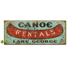 a sign that says canoe rentals with a large red hot dog on the front